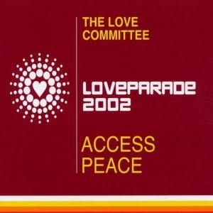 Access Peace (loveparade 2002) [CDS]