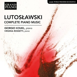 Lutoslawski Complete Piano Music [Hi-Res]