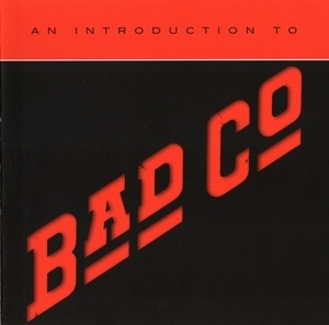 An Introduction To Bad Company