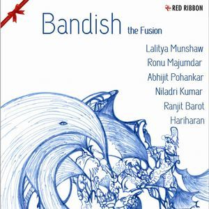 Bandish: The Fusion