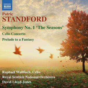Standford: Symphony No. 1, Cello Concerto & Prelude To A Fantasy