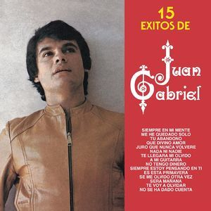 15 Exitos De Juan Gabriel