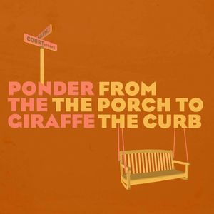 From The Porch To The Curb (Remastered)
