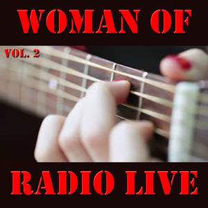 Woman Of Radio Live, Vol. 2