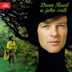 Dean Reed A Jeho Svet