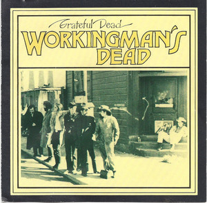 Workingman's Dead