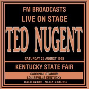 Live On Stage FM Broadcasts - Kentucky State Fair, Louisville 26th August 1995