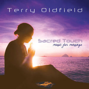 Sacred Touch: Music For Massage