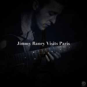 Jimmy Raney, Jimmy Raney Visits Paris