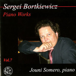 Bortkiewicz: Piano Works, Vol. 7