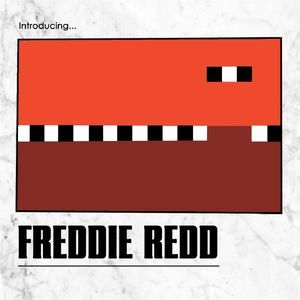 Introducing Freddie Redd