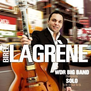 Wdr Big Band 'Djangology' Solo 'To Bi Or Not To Bi' (Live)