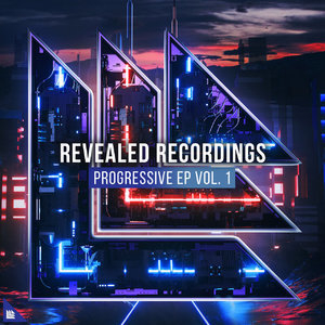 Revealed Recordings Presents Progressive EP Vol. 1