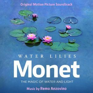 Water Lilies Of Monet (Original Motion Picture Soundtrack) [Hi-Res]
