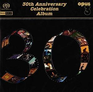 Opus 3 - 30th Anniversary Celebration Album