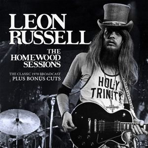 The Homewood Sessions: The Classic 1970 Broadcast Plus Bonus Cuts (2016 Remaster)