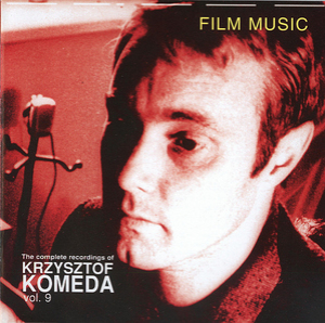 Film Music (The Complete Recordings Of Krzysztof Komeda Vol.09) {Polonia CD 091}