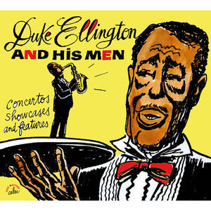 BD Music & Cabu Present: Duke Ellington And His Men