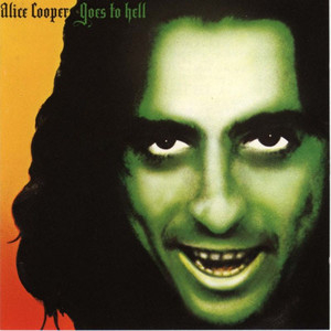 Alice Cooper Goes To Hell