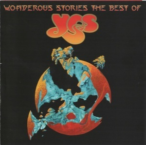 Wonderous Stories: The Best Of Yes