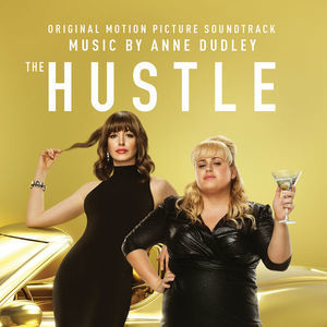 The Hustle (Original Motion Picture Soundtrack) [Hi-Res]