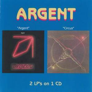 Argent - Circus (Reissue 2005)