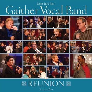 Gaither Vocal Band Reunion, Volume Two