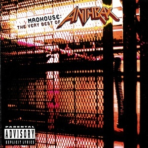 Madhouse: The Very Best Of Anthrax