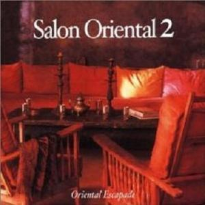Salon Oriental Vol. 2  (CD1)