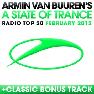 A State Of Trance Radio Top 20 - February 2012