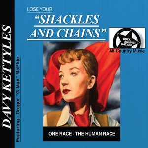 Lose Your - Shackles And Chains
