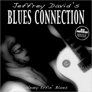 Heavy Effin' Blues (10th Anniversary Reissue)