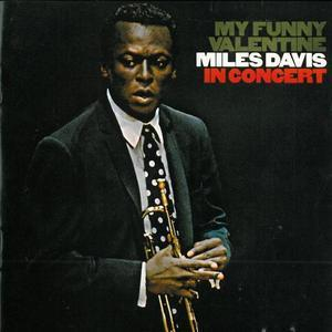 My Funny Valentine: Miles Davis In Concert