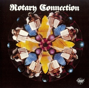Rotary Connection (1996 Remaster)