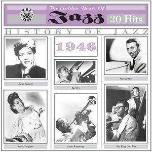 The Golden Years Of Jazz1946 - 20 Hits
