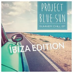 Summer Chill EP (Ibiza Edition)