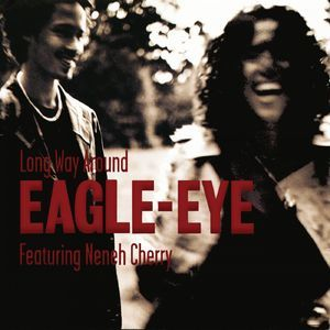 Long Way Around (feat. Neneh Cherry)