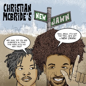 Christian Mcbride's New Jawn [Hi-Res]