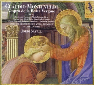 Vespro Della Beata Vergine 1610 (Jordi Savall)
