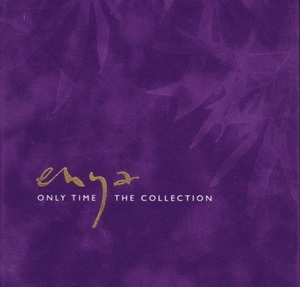 Only Time - The Collection