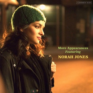 More Appearances (featuring Norah Jones)