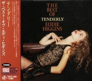 Tenderly: The Best Of Eddie Higgins
