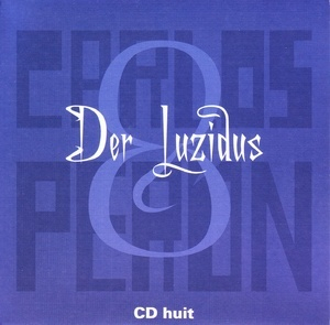 Der Luzidus (CD8)