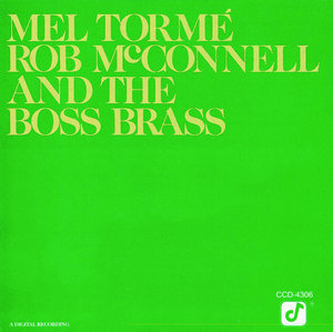 Mel Torme, Rob Mcconnell And The Boss Brass