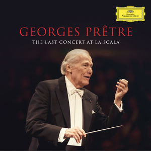 Georges Pretre: The Last Concert At La Scala [Hi-Res]