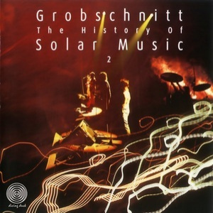 Die Grobschnitt Story 3 - The History Of Solar Music 2