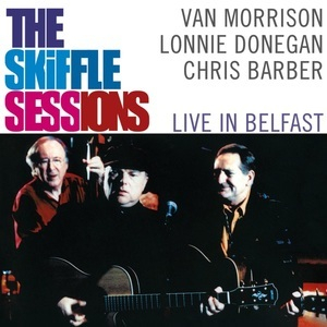 The Skiffle Sessions (Live In Belfast)