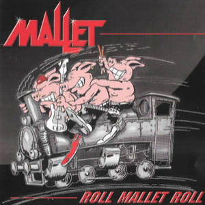 Roll Mallet Roll