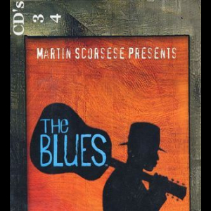 Martin Scorsese Presents The Blues (CD3)