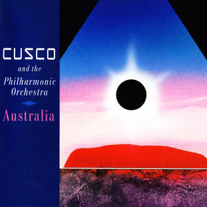 Cusco And The Philharmonic Orchestra - Australia